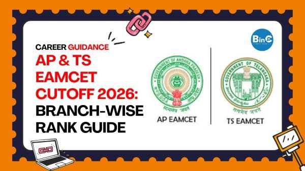 AP & TS EAMCET Cutoff 2026: Branch-wise Rank Guide