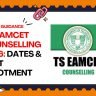 TS EAMCET Counselling 2026: Dates & Seat Allotment