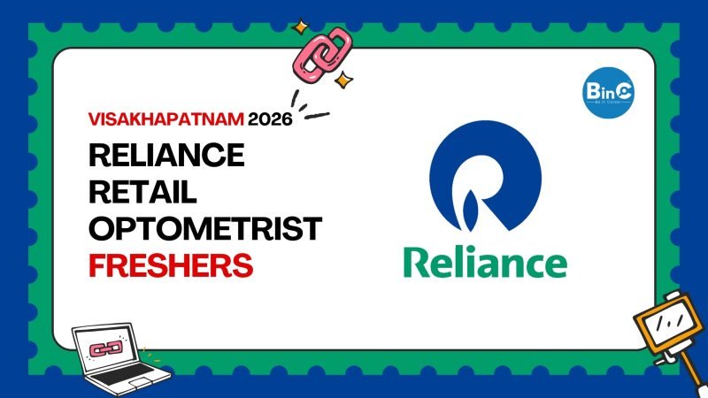 Reliance Retail hiring Optometrist in Visakhapatnam. Qualification: B.Optometry/D.Optometry. Experience: 0–6 years. Freshers welcome.