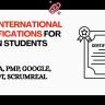 Top international certifications for Indian students in 2026 including AWS, CFA, PMP, Google, HubSpot, and Scrum with costs in rupees and salary growth comparison