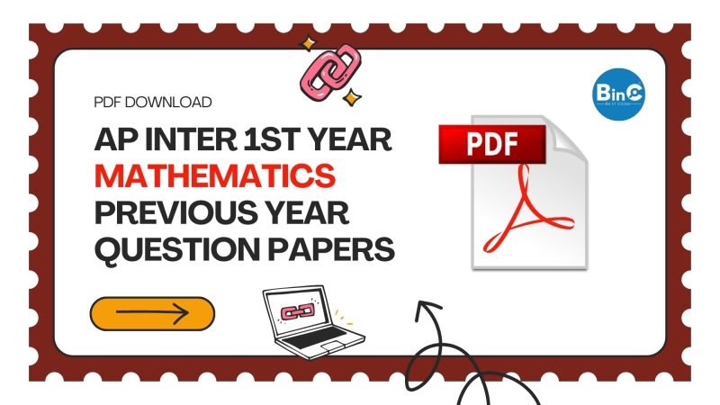 Download AP Inter 1st Year Mathematics previous year question papers (Maths 1A & 1B) from 2009 to 2026 in PDF/JPG/Word.