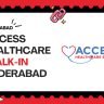 Access Healthcare Walk-In 30 May 2026 at 11AM, Kondapur Hyderabad. 400 openings! US Medical Billing Non-Voice for freshers.
