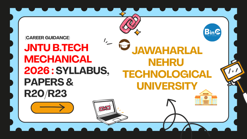 JNTU B.Tech Mechanical 2026: Syllabus, Papers R20/R23
