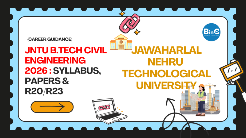 JNTU B.Tech Civil 2026: Syllabus, Papers R20/R22/R23