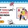 Best term life insurance plans India 2026 – HDFC Life ₹500/mo, Max Life 99.51% CSR, LIC Tech Term. ₹1 crore cover compared.