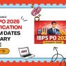 IBPS PO 2026 Notification: Exam Dates & Salary Guide