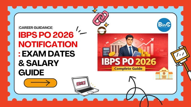 IBPS PO 2026 Notification: Exam Dates & Salary Guide