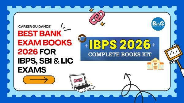 Best Bank Exam Books 2026 for IBPS, SBI & LIC Exams