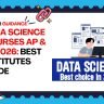 Data Science Courses AP & TS 2026: Best Institutes Guide