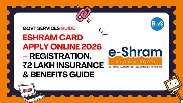 eShram Card Apply Online 2026 – Registration, ₹2 Lakh Insurance & Benefits Guide