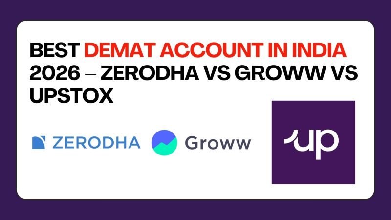 Best Demat account in India 2026 — compare Zerodha, Groww, Upstox, Angel One. Charges, features, & which is best for beginners and students.
