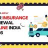 Renew car insurance online in 5 minutes. Compare Acko, Digit, HDFC ERGO, Bajaj Allianz. Save up to 70% with NCB discount. Complete 2026 guide.