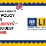 LIC policy for students 2026 – best plans comparison India