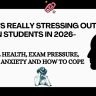 Infographic showing the top stress factors affecting Indian students in 2026 — exams, career pressure, financial burden, family expectations, and social media