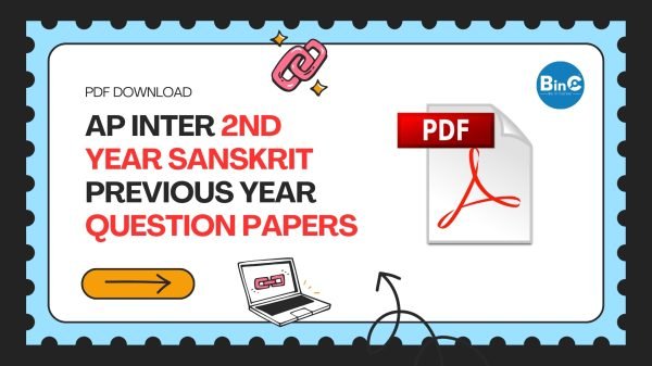 Download AP Inter 2nd Year Sanskrit previous year question papers (2010–2025) in PDF/JPG/Word. Free for students & teachers. Practice faster.