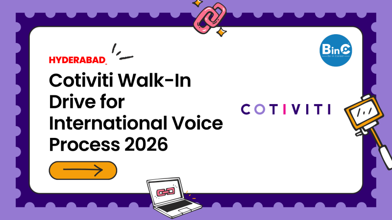 Cotiviti Walk-In Drive 2026 in Hyderabad for International Voice and US Healthcare Data Process roles – hiring freshers and experienced candidates for customer support and healthcare operations jobs.