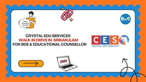 Crystal Edu Services CES Walk-In Drive 28 March 2026 BDE Educational Counsellor Srikakulam Andhra Pradesh