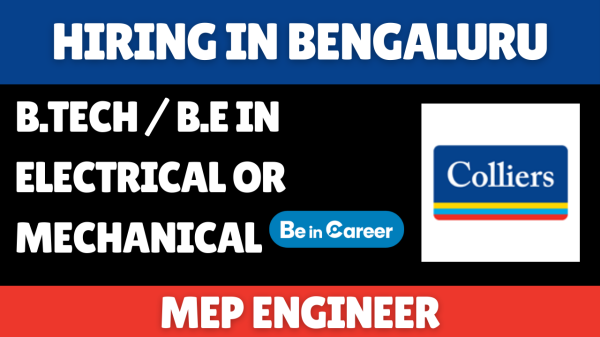 Colliers Hiring In Bangalore For MEP Engineer