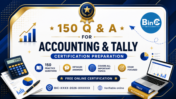 Prepare for the BeInCareer Accounting & Tally Certificate test with 150 questions and answers. Get the Certificate Easily with Ease.