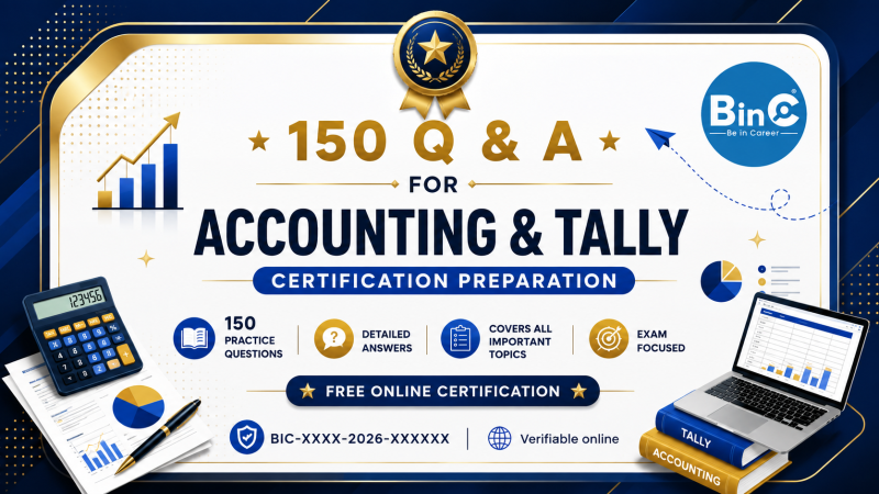 Prepare for the BeInCareer Accounting & Tally Certificate test with 150 questions and answers. Get the Certificate Easily with Ease.