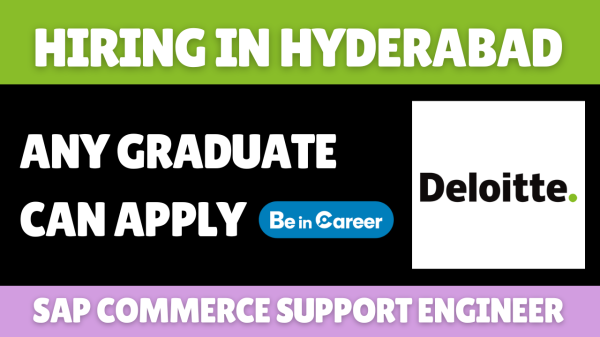 Deloitte Hiring in Hyderabad for SAP Commerce Developer
