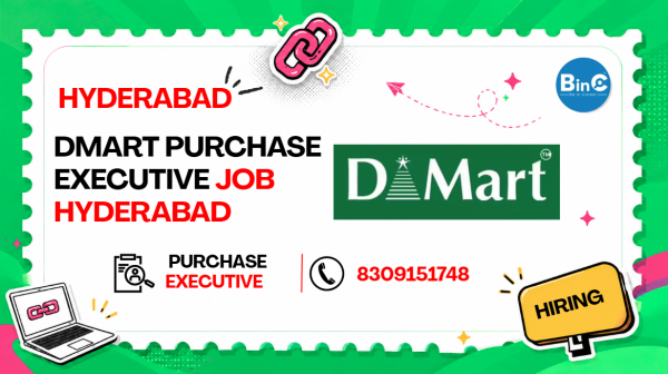 DMart Purchase Executive Job Hyderabad | 2–5 Yr