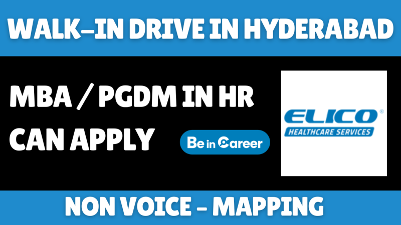 Elico Healthcare Services Walk-In In Hyderabad For HR Trainee