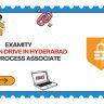 Examity Mega Walk-In Drive In Hyderabad For Process Associate