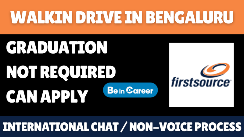 Firstsource Walk-In Drive In Bengaluru For Chat Process