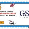 GSK Solutions Hiring In Hyderabad For US IT Recruiter