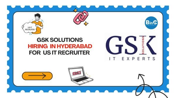 GSK Solutions Hiring In Hyderabad For US IT Recruiter