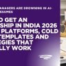 How to get an internship in India 2026 — Internshala LinkedIn cold email templates platforms guide for students