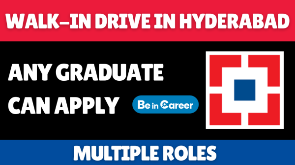 HDFC Bank Walk-In In Hyderabad For Multiple Roles