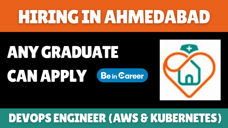 HomeNurse4U Hiring In Ahmedabad For DevOps Engineer