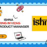 Ishna Hiring Product Manager 2026 Product Strategy Growth Jobs Visakhapatnam Vizag Andhra Pradesh