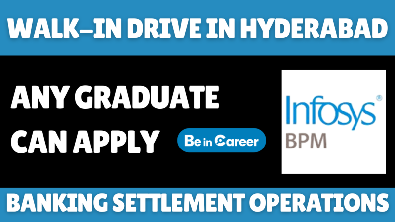 Infosys BPM WalkIn In Hyderabad For Senior Process Executive