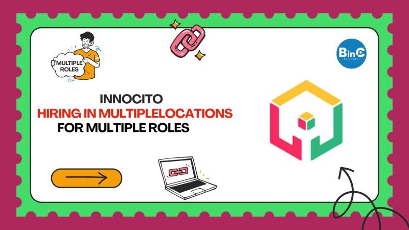 Innocito Hiring In Multiple Locations For Multiple roles