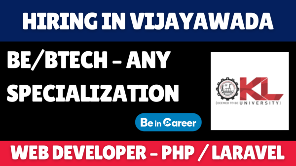 K L University Hiring In Vijayawada For Web Developer – PHP