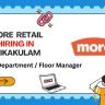 More Retail Hiring In Srikakulam For Department / Floor Manager