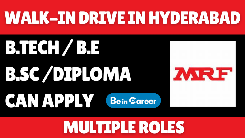 MRF Walk-In Interview In Hyderabad For Multiple Roles