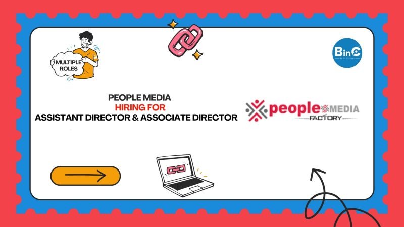 People Media Factory Hiring 2026 Assistant Director Associate Director Film Media Industry Jobs