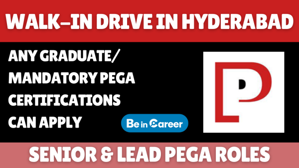 Perficient Walk-In Drive In Hyderabad For Senior & Lead PEGA