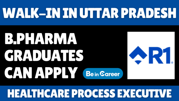 R1 RCM Mega Walk-In In Uttar Pradesh For Healthcare Executive