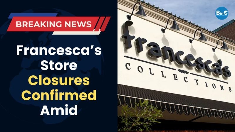 Francesca’s Store Closures Amid Inventory Liquidation as store closures loom across the U.S. The retailer lists 457 stores in 45 states
