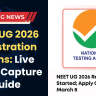 NEET UG 2026 Registration Opens: Live Photo Capture Guide