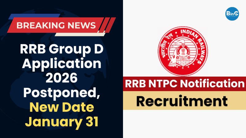 RRB Group D Application 2026 Postponed, New Date January 31