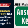 JEE Main 2026 Answer Key : Response Sheet, Challenge Link