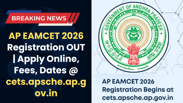 AP EAMCET 2026 Registration OUT | Apply Online, Fees, Dates