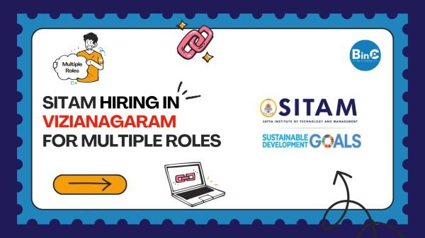 SITAM Recruitment Hiring In Vizianagaram For Multiple Roles