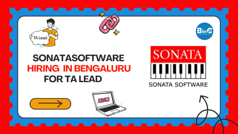 Sonata Software Hiring Talent Acquisition Lead Jobs Bengaluru Sattva Global City Women Preferred 2026